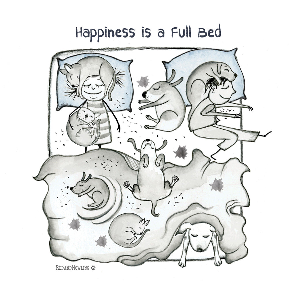 "Happiness is a Full Bed" Archival Giclée Print - Red and Howling